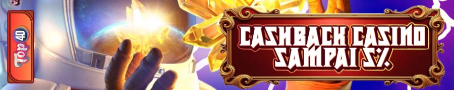 BONUS CASHBACK LIVE CASINO UP TO 5%